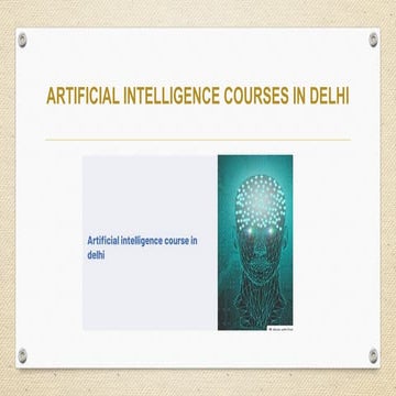 Artificial intelligence course in Delhi | PPTX