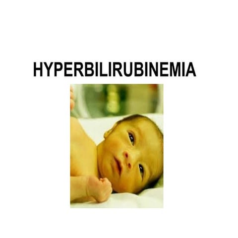 Child Health Nursing I Unit 3 hyperbilirubinemia.ppt