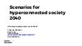 Scenarios for hyperconected society 2040