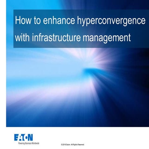 How to enhance hyperconvergence with infrastructure management