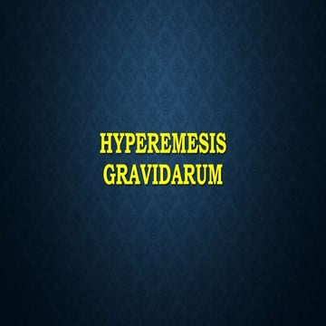 Hyperemesis gravidarum