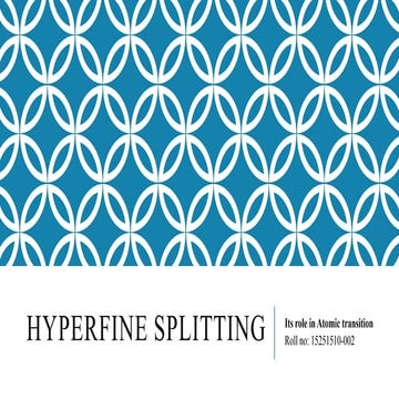 Hyperfine splitting