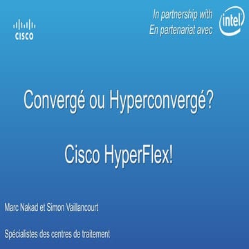 Converge ou Hyperconverge? Cisco HyperFlex