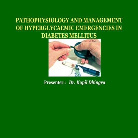 Hyperglycaemic emergencies in Diabetes mellitus