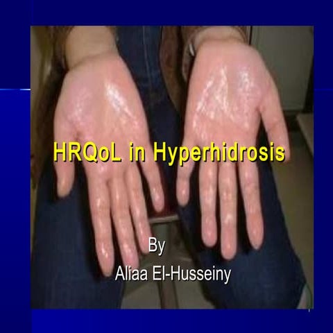 Hyperhidrosis Hyperhidrosis | PPT