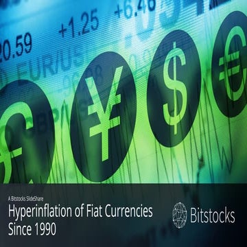 Hyperinflation of Fiat Currencies