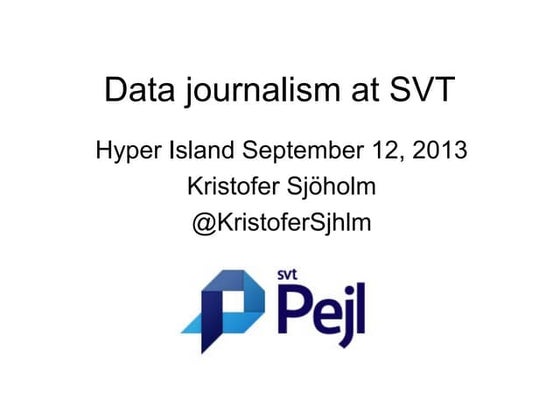Data journalism at SVT 