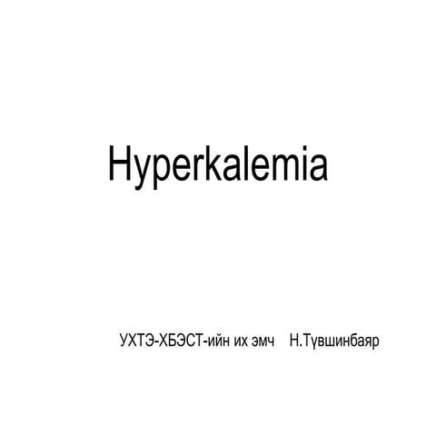Hyperkaliemia