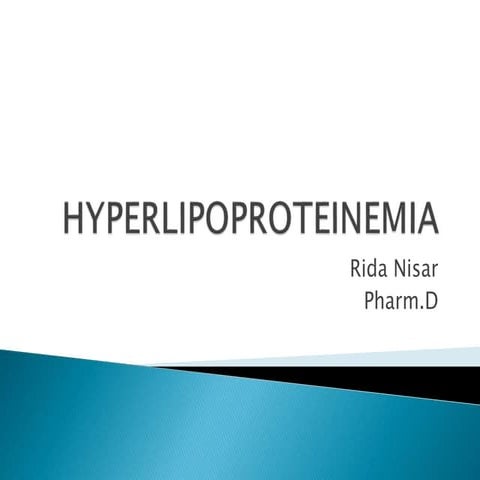 Hyperlipoproteinemia
