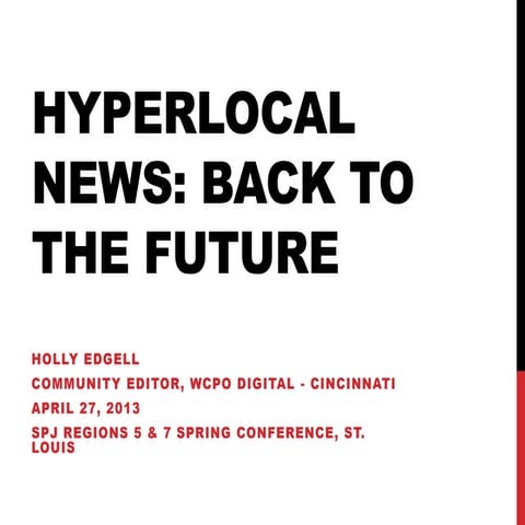 Hyperlocal News: Back to the Future