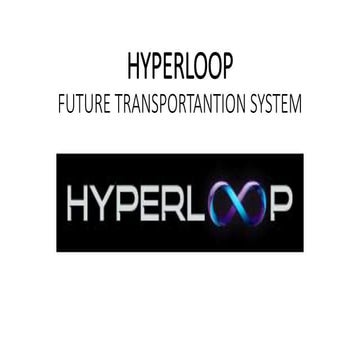 Hyperloop.shankey.slideshare.pptx2