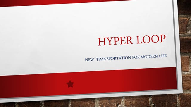 Hyper loop