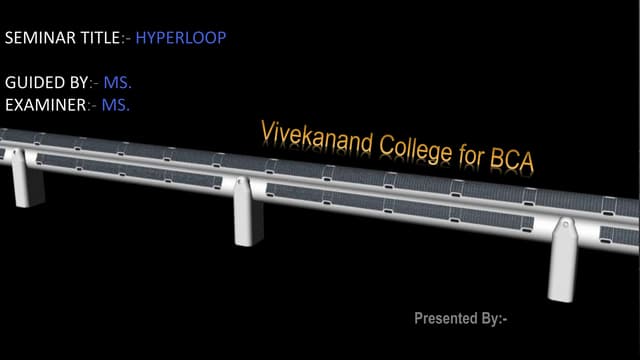 Hyper Loop One PPT - Hyperloop India 2018