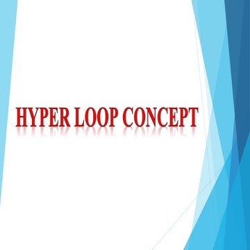 Hyper loop concept