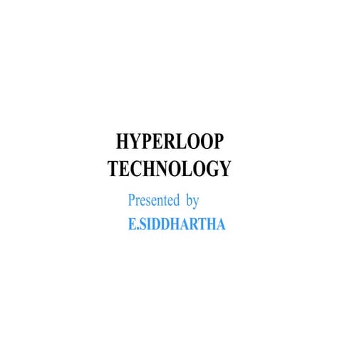 Hyperloop Technology
