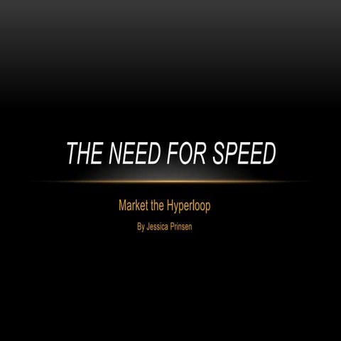 Market the Hyperloop