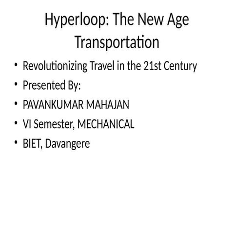 Hyperloop_Presentation__With_Images.pptx