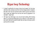 Hyper loop Technology - Capacious Technolgies