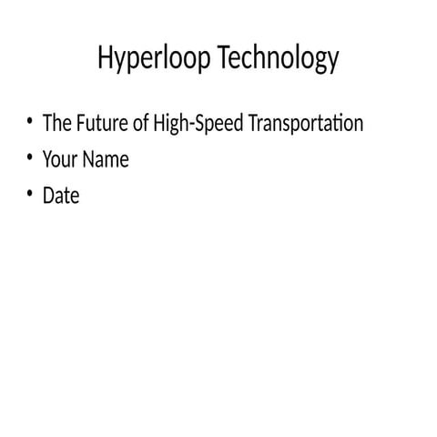 Hyperloop_Technology_Presentation.pptx hyperloop technology