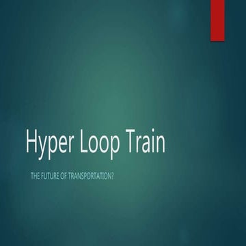 Hyper loop train