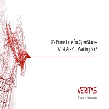 It's Prime Time for OpenStack--What Are You Waiting For?