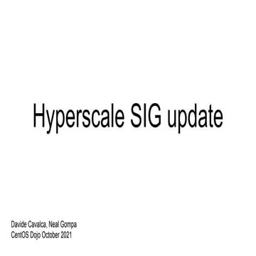 Hyperscale SIG update