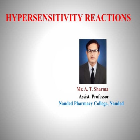 MECHANISMS OF DIFFERENT TYPES OF HYPERSENSITIVITY REACTIONS.pptx