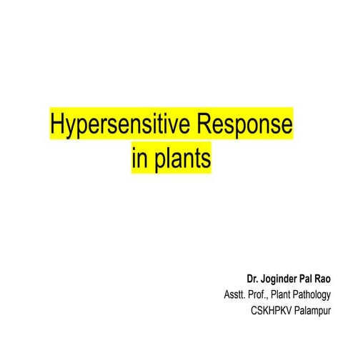 Hypersensitive Resoponse in plants and defence