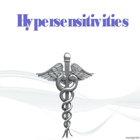 Hypersensitivities