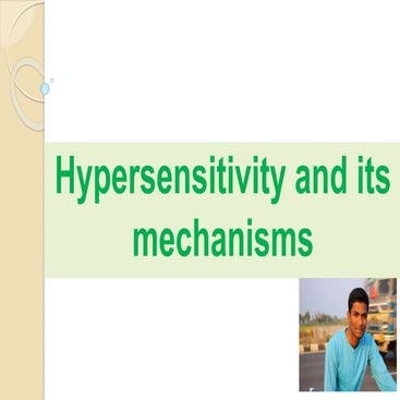 Hypersensitivity reaction (HR) and mechanisms