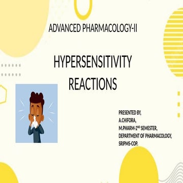 Hypersensitivity reactions. Mpharm pharmacology 2nd semester advanced pharmacology