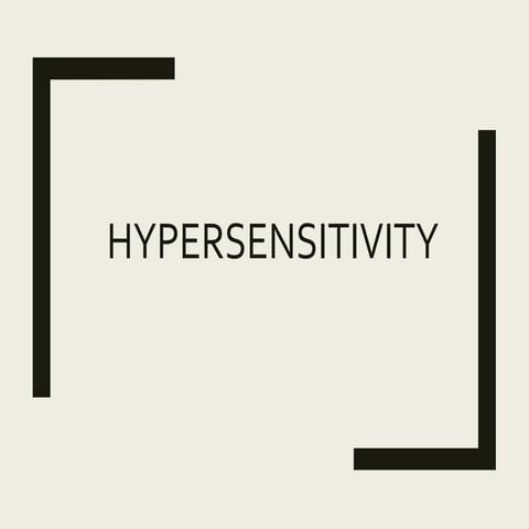 Hypersensitivity 