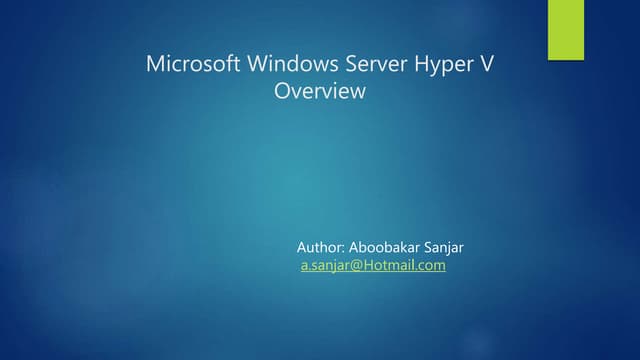 Microsoft Windows Server 2012 R2 Hyper V server overview