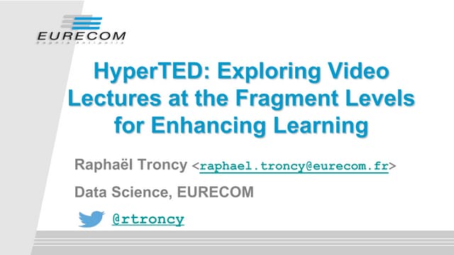 HyperTED: exploring video lectures at the fragment levels for enhancing learning
