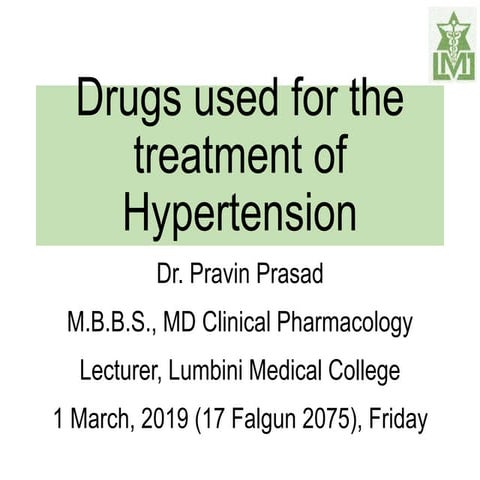 Drugs used for the treatment of Hypertension