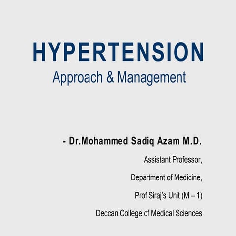 Hypertension - Approach & Management