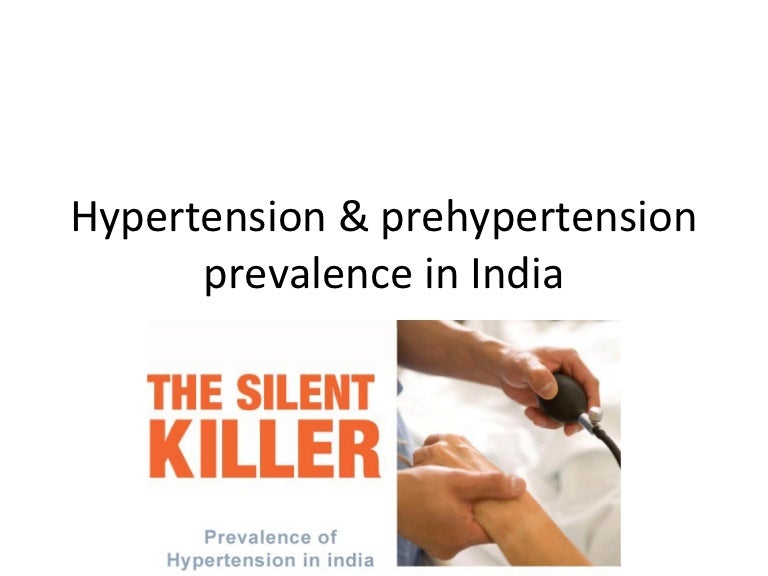 Hypertension & prehypertension prevalence in india