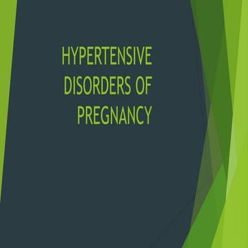 HYPERTENSIVE DISORDERS OF PREGNANCY.pptx