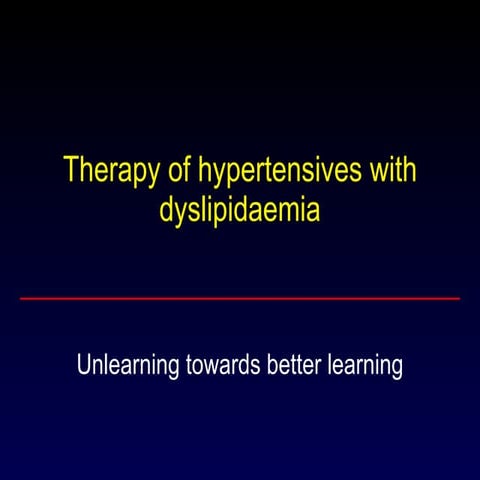 Hypertensive Dyslipidaemics