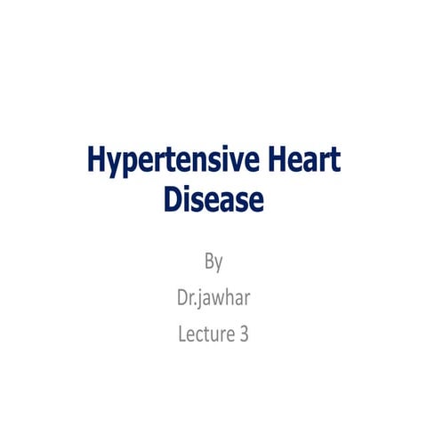 Hypertensive hd, and cardiomyopathy 3