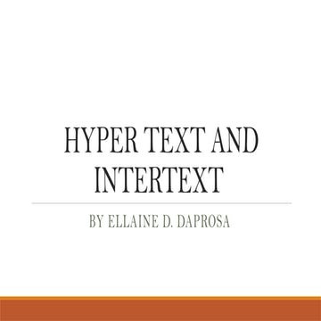 HYPER TEXT AND INTERTEXT: Identify the context in which a text was developed