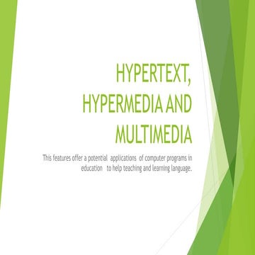 Multimedia and Hipermedia materials. | PPT