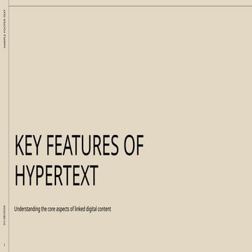 Key Features of Hypertext_Hypertext and, | PPTX