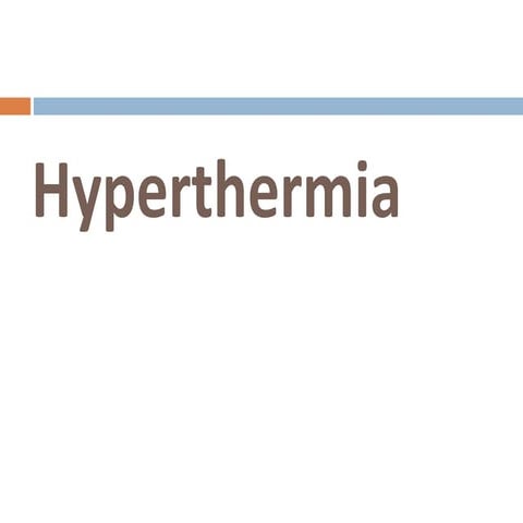 Hyperthermia
