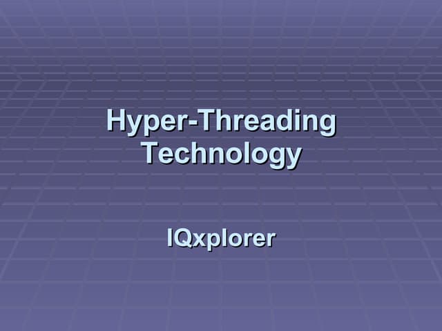 Hyper Threading Technology