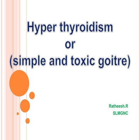 Hyper thyroidism