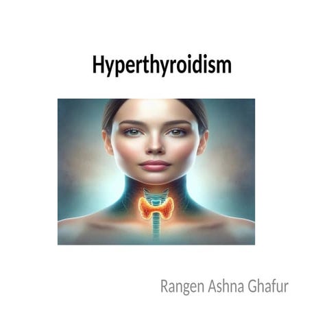 Hyperthyroidism: What You Need to Know..