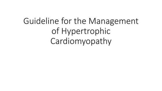 Hypertrophic Cardiomyopathy Presentation Pptx