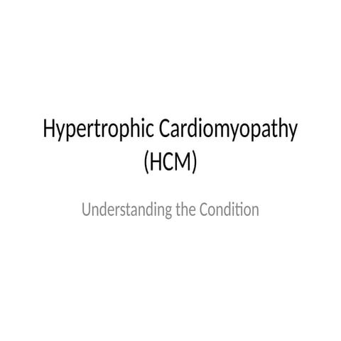 Hypertrophic Cardiomyopathy Presentation Pptx