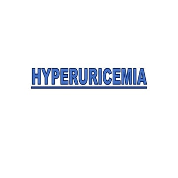 Hyperuricemia